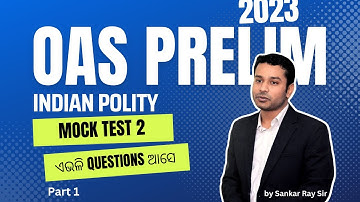 OPSC OCS Prelims 2023 Mock Test 2 Discussion | Indian Polity |  Part 1 | Sankar Ray | RAYACADEMY