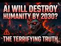 The AI Apocalypse is Coming: Will Robots Kill Us All by 2030?