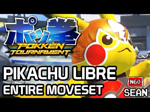 Pokken Tournament: Pikachu Libre ENTIRE MOVESET & FINISHER
