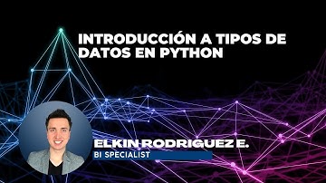 Curso de Python 🐍 Para Ciencia de Datos | Parte 1 - Introducción a Tipos de Datos + Print