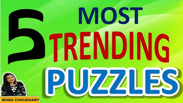 5 TRENDING PUZZLES FOR BANK EXAMS || BEST APPROACH || 100% WORKING || Mona Choudhary
