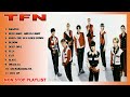 TFN (티에프앤) | HITS SONGS -AMAZON | NON STOP PLAYLIST 2023 #amazon #flex #relightgreenlight