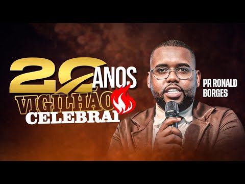 Pastor Ronald Borges - Celebrate 20 Years of Vigil
