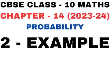 2 Example l Chapter 14 Probability l example 2 l Formulas l Class 10th Maths l NEW NCERT 2023-24