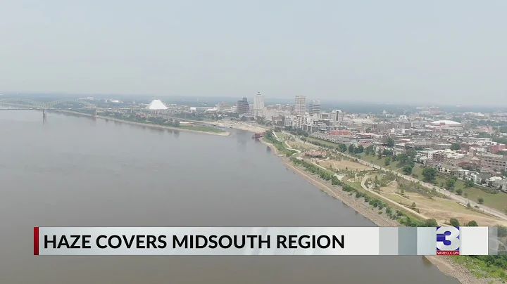 Canada fires bring haze, air-quality alerts to Mid-South