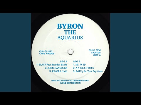 Byron The Aquarius — Mr. JX-8P