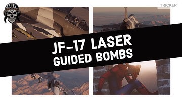 JF-17 Laser Guided Bombs Practice