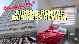 AIRBNB RENTAL BUSINESS EXPERIENCE Magkano ang kita sa Airbnb Business