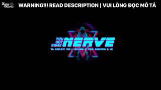 [19+/READ DESCR][Vietsub+Hangul] Feeldog, Yong Junhyung ft LE - You Got Some Nerve (Explicit Audio)