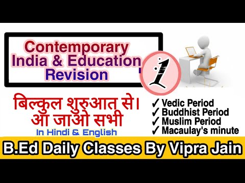 Contemporary India & Education Complete Revision from starting / B.Ed daily classes