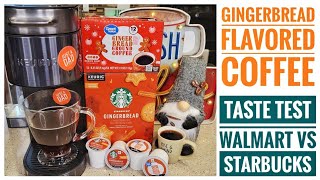 Starbucks VS Walmart Great Value Gingerbread  Coffee K-Cups Keurig K Supreme Plus Smart Taste Test
