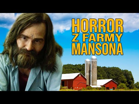 Najgorszy horror świata nakręcono na farmie Mansona!