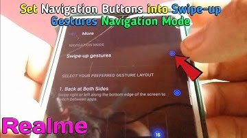How to Set Navigation Buttons into Swipe-up Gestures Navigation Mode in Realme 5 | Convenience Tools