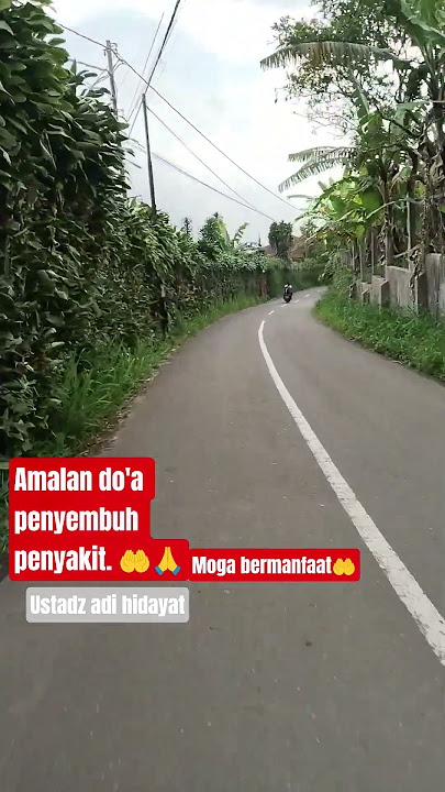 amalan do'a penyembuh penyakit. #zdikir #ustadzadihidayat #cermahsingkat #shortvideo #subscribe