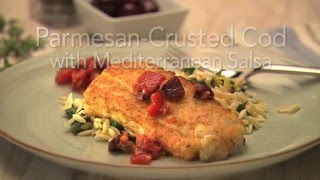 Parmesan-Crusted Cod with Mediterranean Salsa - Healthy Bites