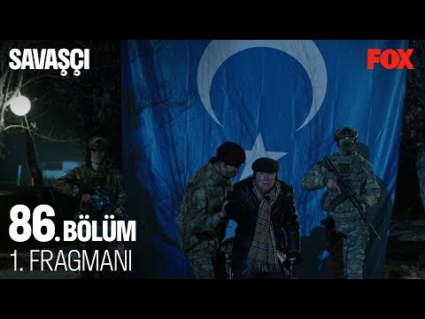 Savaşçı 86. Bölüm 1. Fragmanı