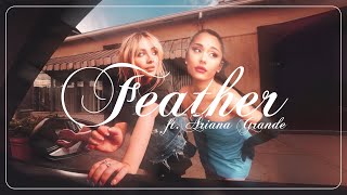 Sabrina Carpenter - Feather ft. Ariana Grande (Remix)