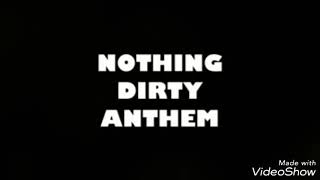 Nothing dirty Anthem cool it down BADshah lyrical video song By Mighty Studio And Raushan Pathak Jr.