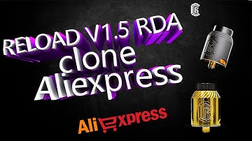 Reload RDA V1.5 (clone) AliExpress