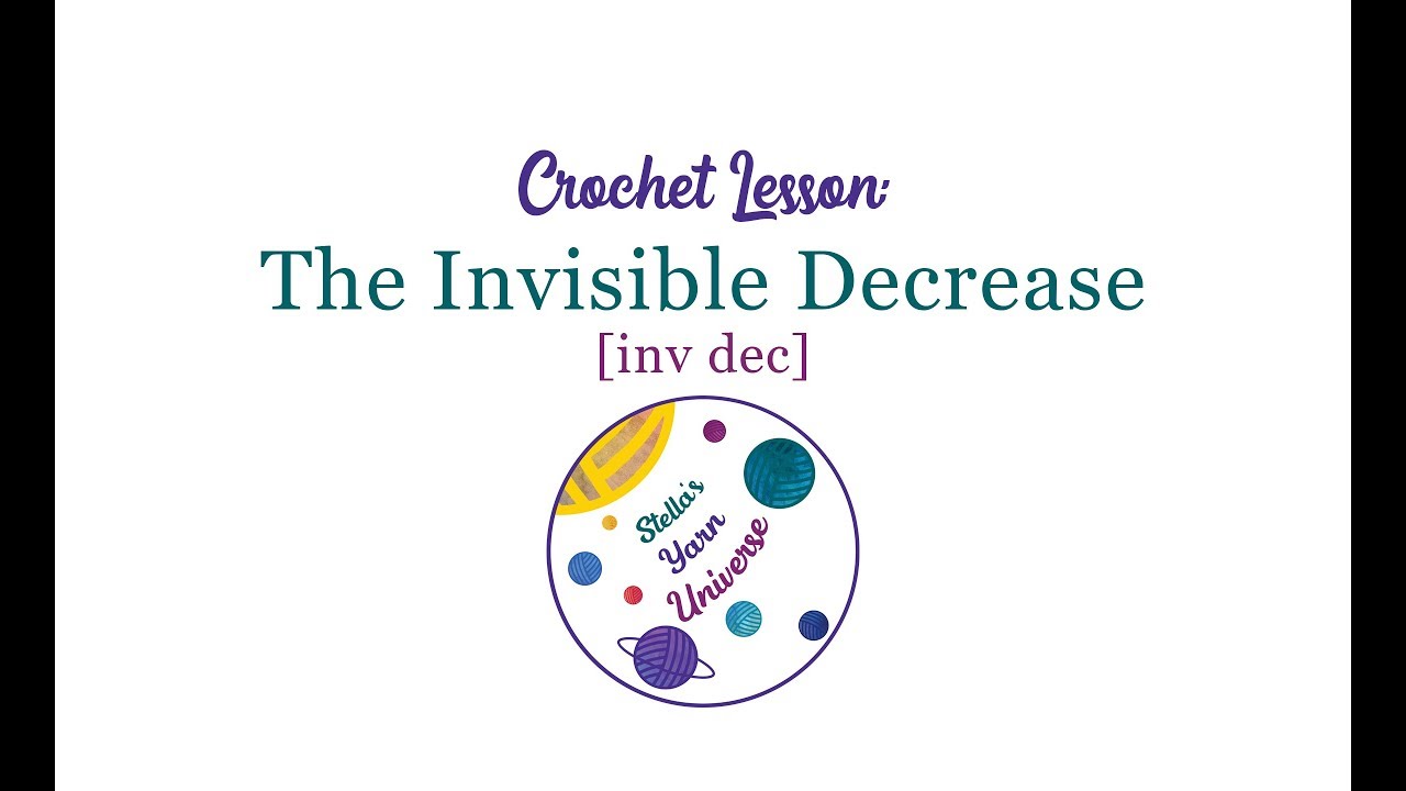 How to make invisible decreases in single crochet - YouTube