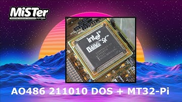 MiSTer FPGA AO486 DOS + MT32 Pi