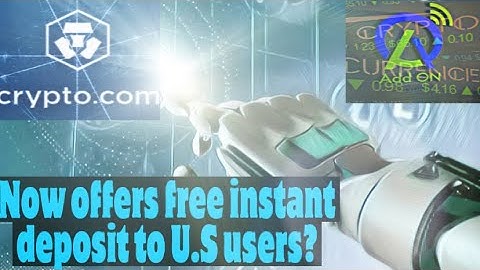 Crypto.com offers free instant deposit.🚀