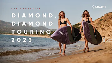 Fanatic Diamond Range 2023 - All-round/Touring SUP - Product Clip