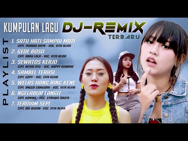 Kumpulan Lagu Dj-Remix Terbaru class=