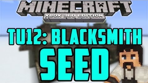 Best TU12 Blacksmith Seed - Minecraft (Xbox 360) TU12 Seed Showcase #4