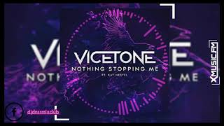Vicetone - Nothing Stopping Me (dj.dn.sr)