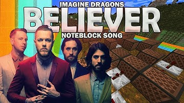 Believer - Imagine Dragons (Noteblock Song) Ft. Tongtong_024