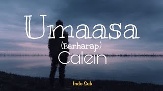 Umaasa - Calein [Lyrics video] (Sub Indo)
