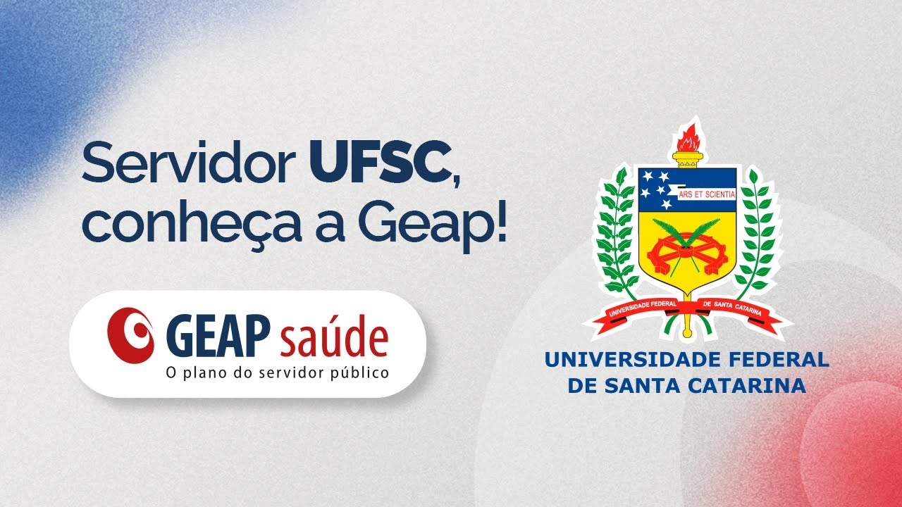 Live para os servidores da Universidade Federal de Santa Catarina - UFSC | Geap Saúde