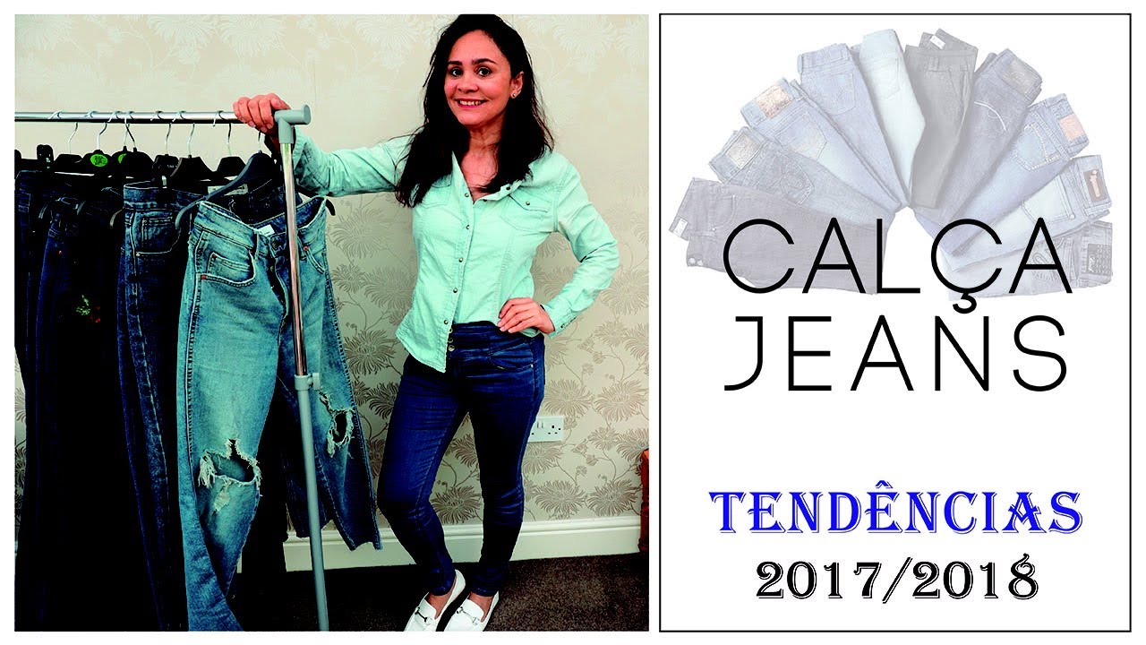 tendência de calça jeans