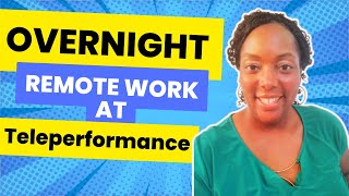 Overnight Work From Home Jobs at Teleperformance What to Know Before Applying
