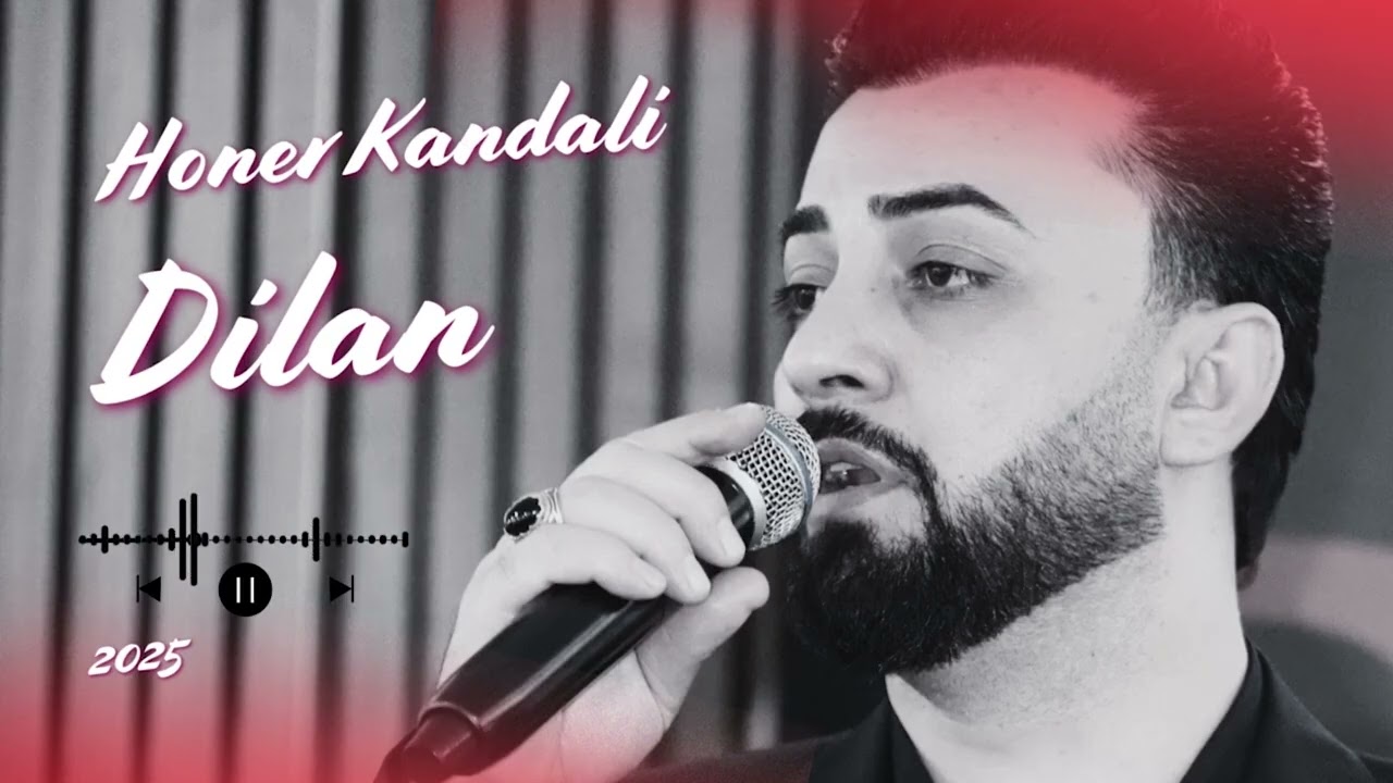Honer Kandali 2025 | Dilan NEW | هونر كندالي جديد | ديلان