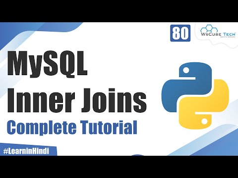 Explain MySql INNER JOIN with Practical Examples | Python Tutorial