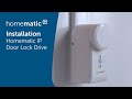 Homematic IP | Installation of a Door Lock Drive