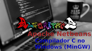 Apache Netbeans e Compilador C/C++ no Windows