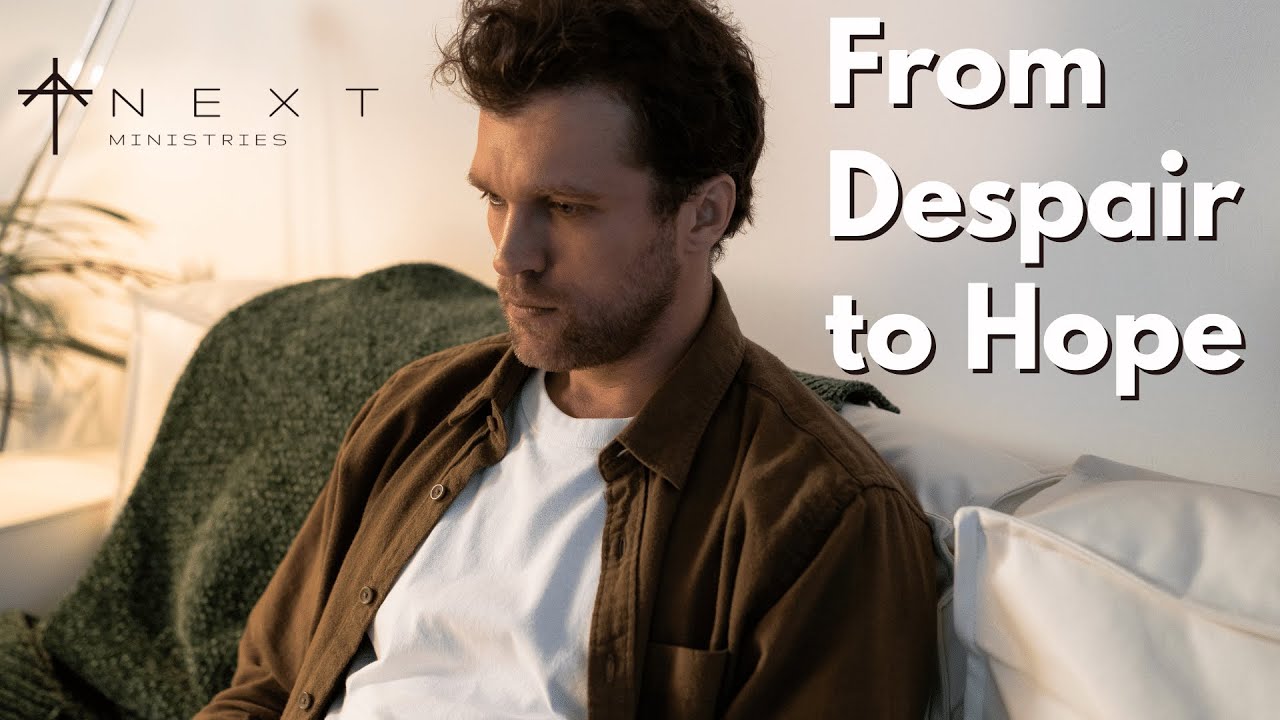 From Despair to Hope hope faith YouTube