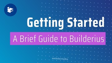 Builderius - Getting Started (Templates, Editing, Publishing)