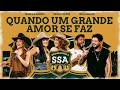 Maiara & Maraisa, Naiara, Fred & Fabricio - QUANDO UM GRANDE AMOR SE FAZ [ SERTANEJO SÉRIE A ]