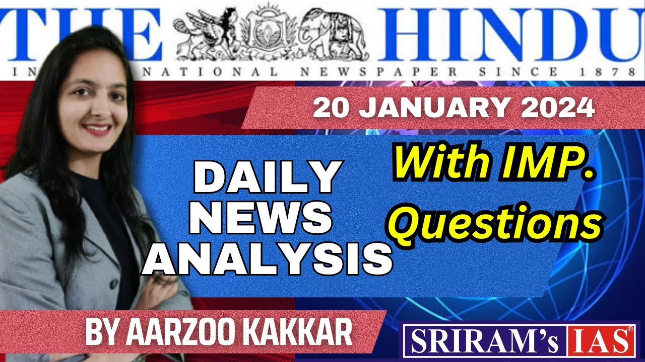 20 January 2024 | The Hindu Analysis | 20 January Current Affairs ...