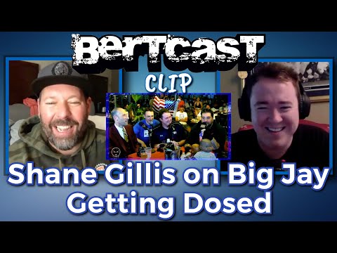 Shane Gillis on Big Jay Getting Dosed by Ari Shaffir - CLIP - Bertcast