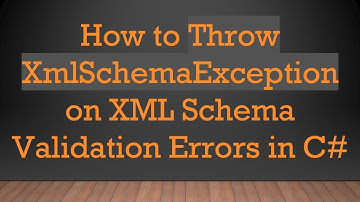 How to Throw XmlSchemaException on XML Schema Validation Errors in C#