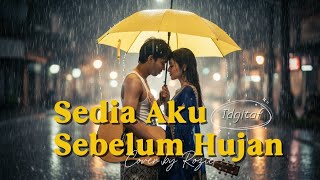 SEDIA AKU SEBELUM HUJAN - Idgitaf COVER 2026, NEW ARANSEMEN VIRAL TIKTOK