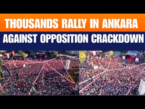 Massive Ankara Protest: CHP Leader Faces Court Case Amid Political Crackdown | Turkey | News9