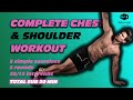 COMPLETE CHEST AND SHOULDER WORKOUT
