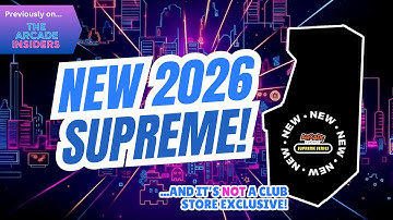 Some BIG things coming in 2026, including an unannounced Arcade Classics Supreme Series (XL) title!