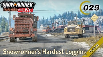 Snowrunner | Solo | Hard Mode | Yukon | E029 - Logs to the West Camp